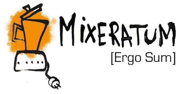 Collectif Mixeratum Ergo Sum